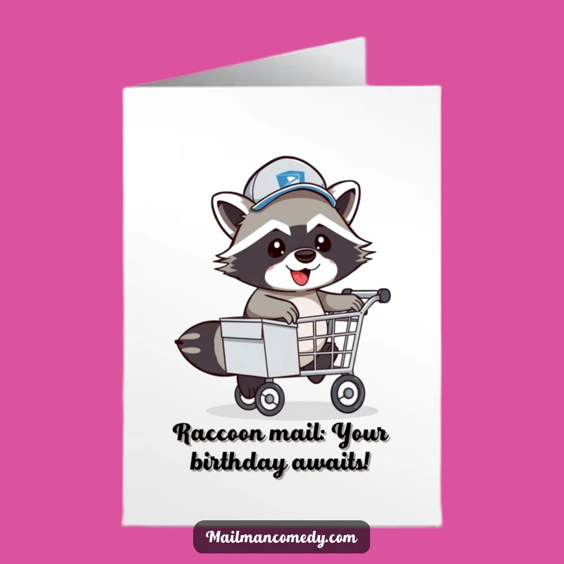 Funny Free Printable Birthday Card: Raccoon Mail Carrier Hopping Fun Downloadable Gift