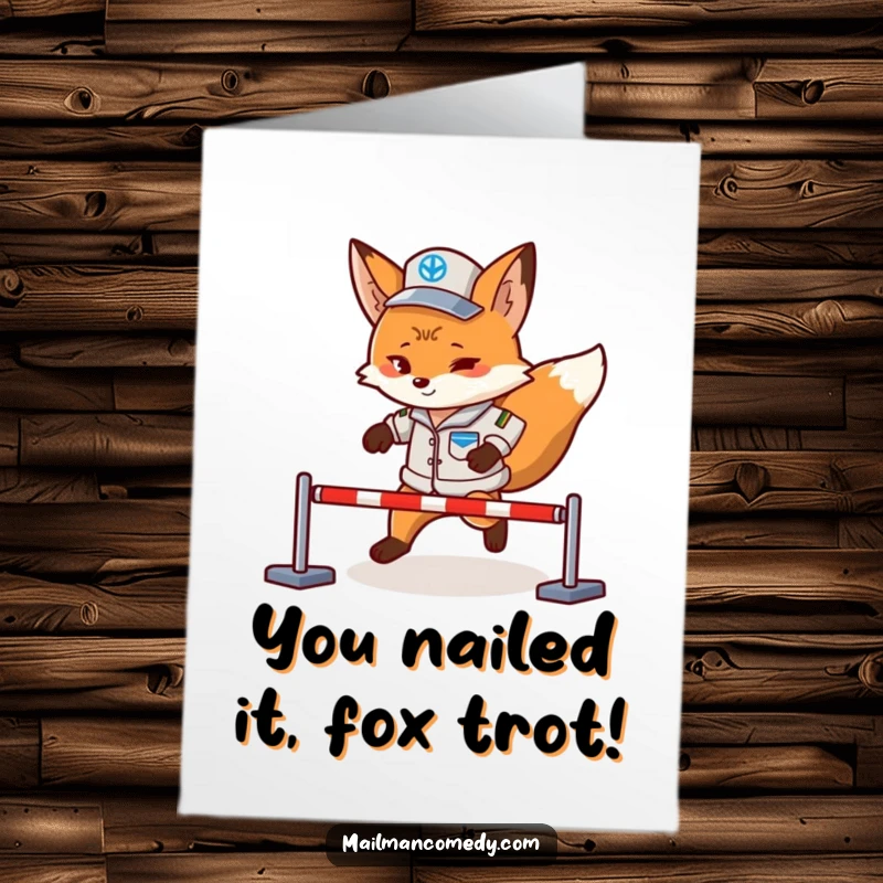 Funny Free Printable Congratulations Card: Determined fox mail carrier in uniform, overcoming obstacles with a parcel, celebrating success.