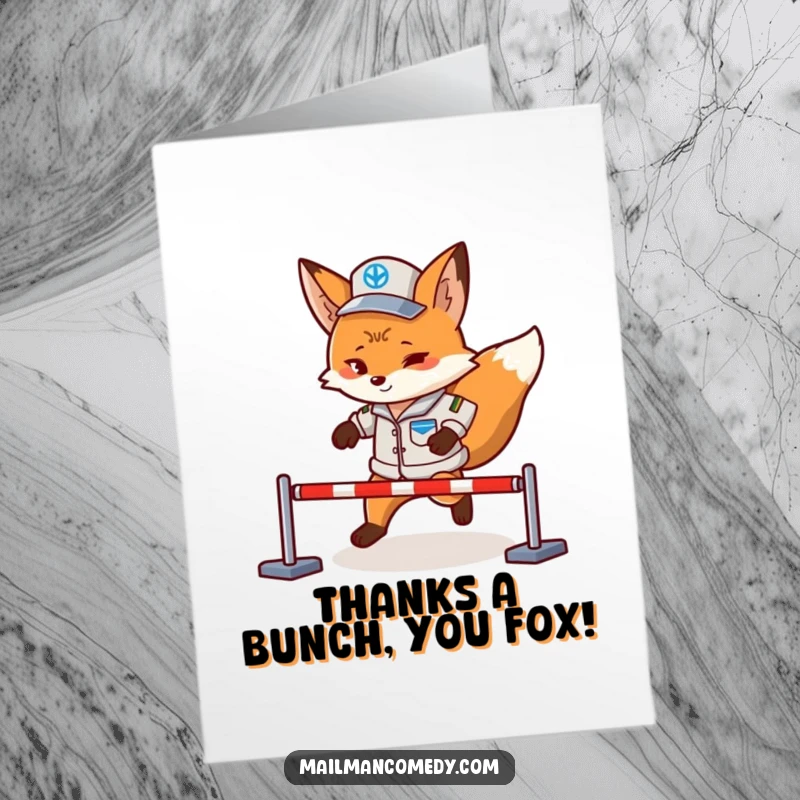 Funny Free Printable Thank You Card: Determined fox mail carrier in uniform, delivering a letter with a smile, expressing thanks.